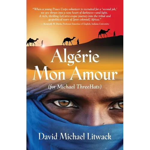 Algérie Mon Amour: For Michael ThreeHats