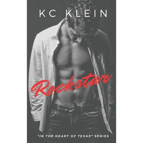 Rock Star: Second Chance Love Story