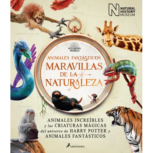 Animales Fantàsticos Maravillas de la Naturaleza / Fantastic Animals, Wonders of Nature