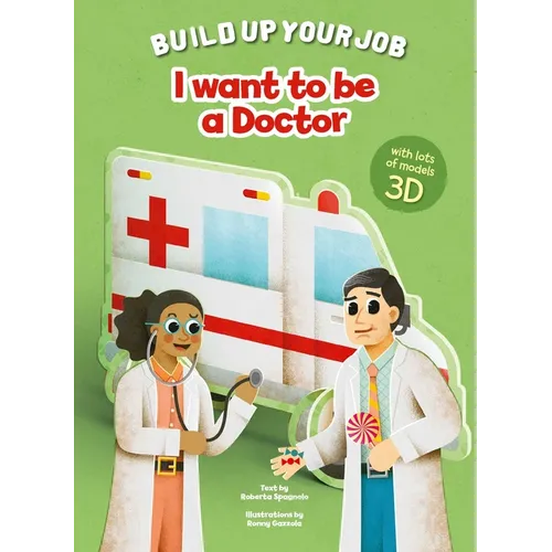 I Want to Be a Doctor