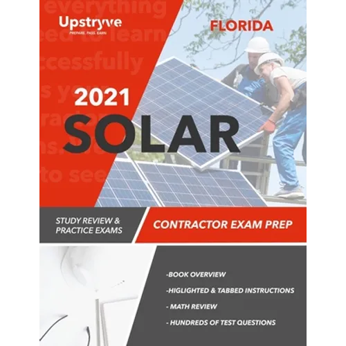 2021 Florida Solar Contractor Exam Prep: Study Review & Practice Exams