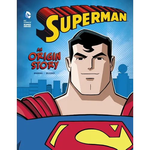 Superman: An Origin Story