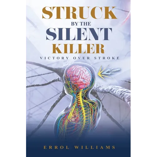 Struck by the Silent Killer