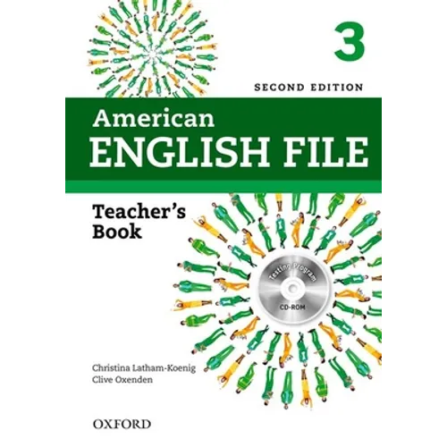 American English File 2e 3 Teacher Book: With Testing Program