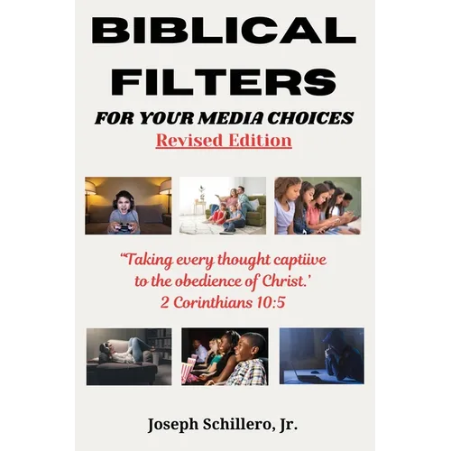 Biblical Filters For Your Media Choices