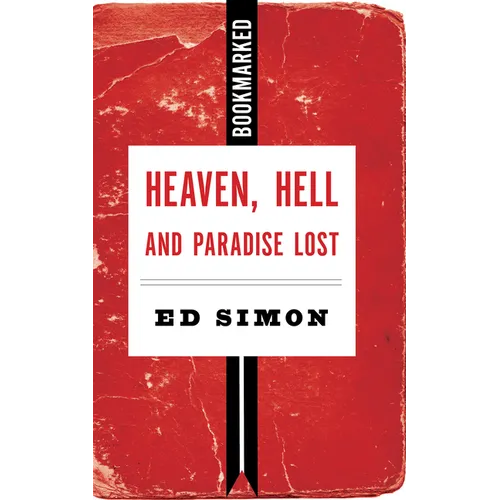 Heaven, Hell and Paradise Lost