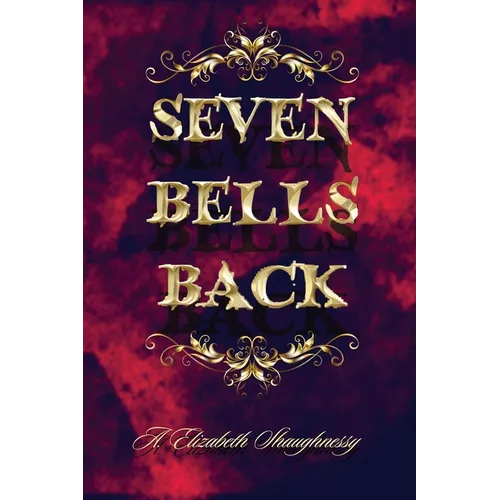 Seven Bells Back