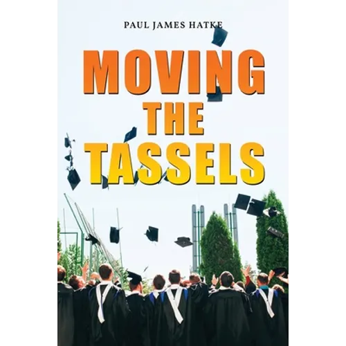 Moving the Tassels