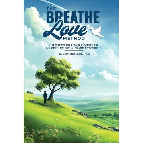The Breathe Love Method
