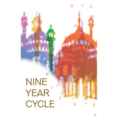 Nine-Year Cycle: A Memoir