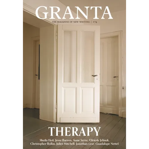 Granta 174: Therapy: Therapy