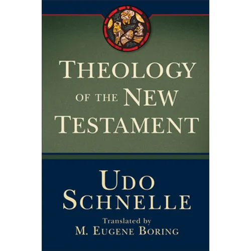 Theology of the New Testament