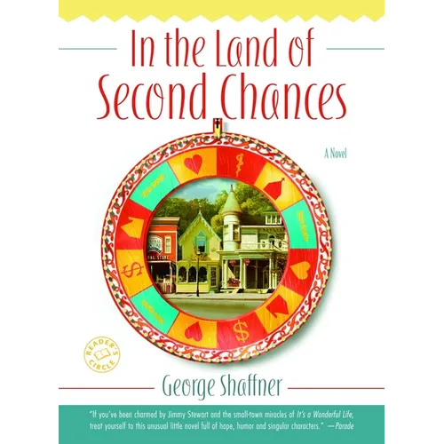 In the Land of Second Chances