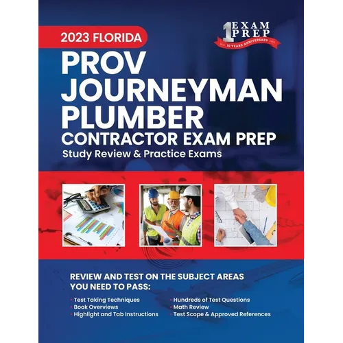 2023 Florida County PROV Journeyman Plumber Exam Prep: 2023 Study Review & Practice Exams