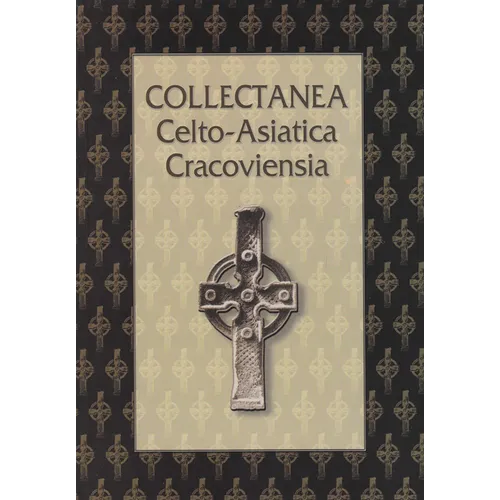 Collectanea Celto-Asiatica Cracoviensia