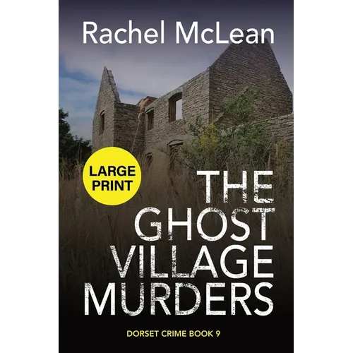 The Ghost Village Murders (Large Print)