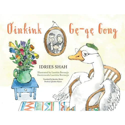 Oinkink / Gę-gę-Gong: Bilingual English-Polish Edition / Wydanie dwujęzyczne angielsko-polskie