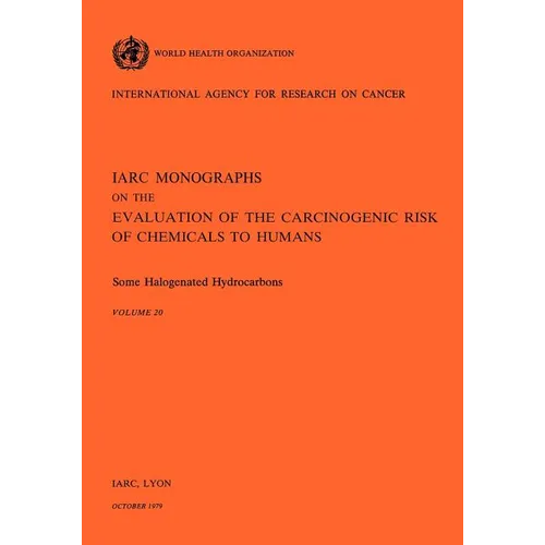 Some Halogenated Hydrocarbons Vol.20