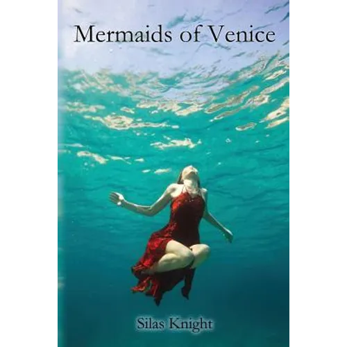 Mermaids of Venice