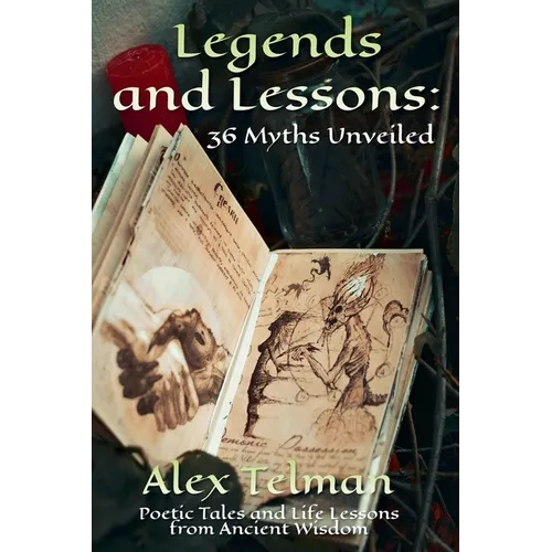 Legends and Lessons
