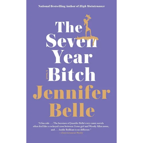 The Seven Year Bitch