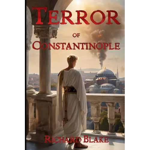 The Terror of Constantinople