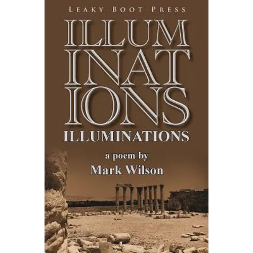Illuminations: A Poem