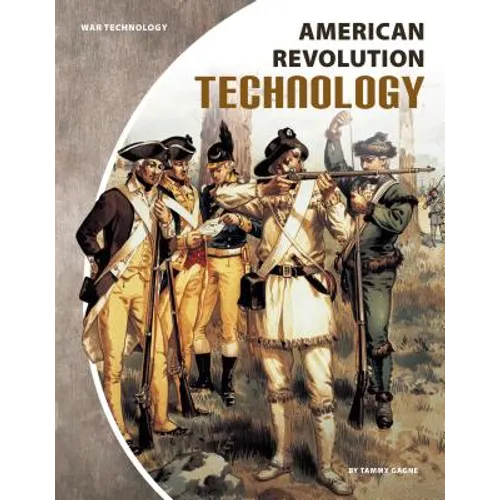 American Revolution Technology