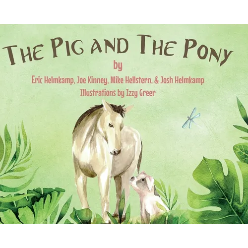 The Pig and The Pony