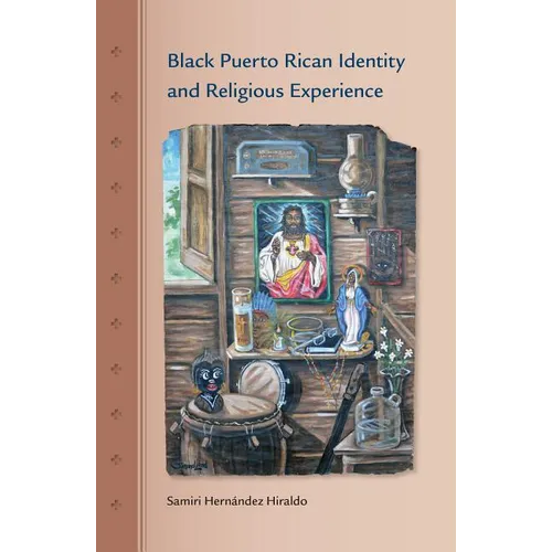 Black Puerto Rican Identity and Religious Experience
