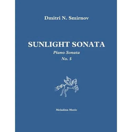 Sunlight Sonata: Piano sonata No. 5