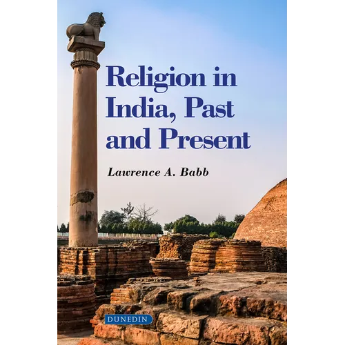 Religion in India: Past and Present