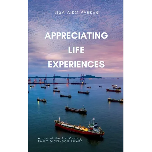Appreciating Life Experiences