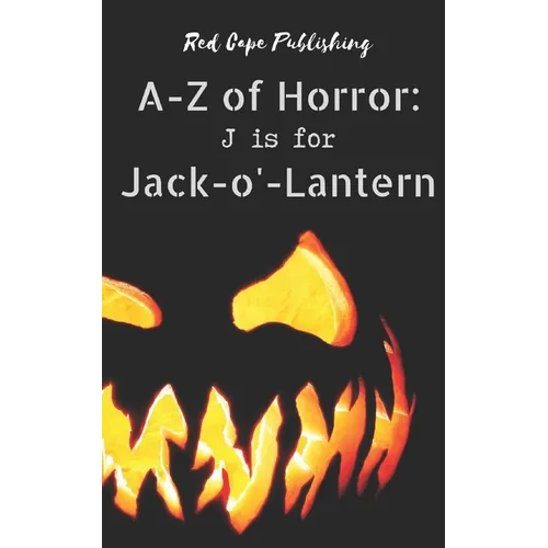J is for Jack-o'-Lantern