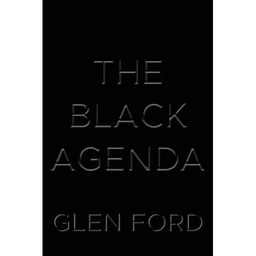 The Black Agenda