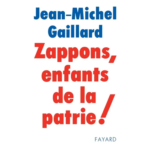 Zappons, enfants de la patrie !