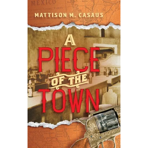 A Piece of the Town