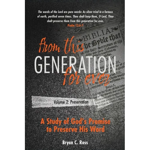 From this Generation For ever: Volume 2: Preservation