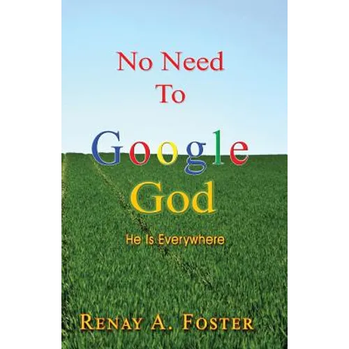 No Need To Google God: He Is Everywhere