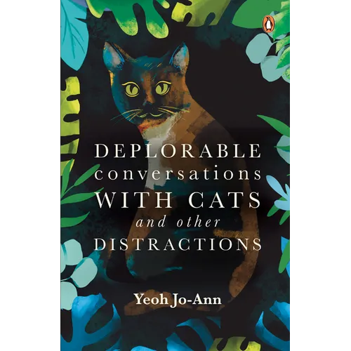 Deplorable Conversations with Cats and Other Distractions