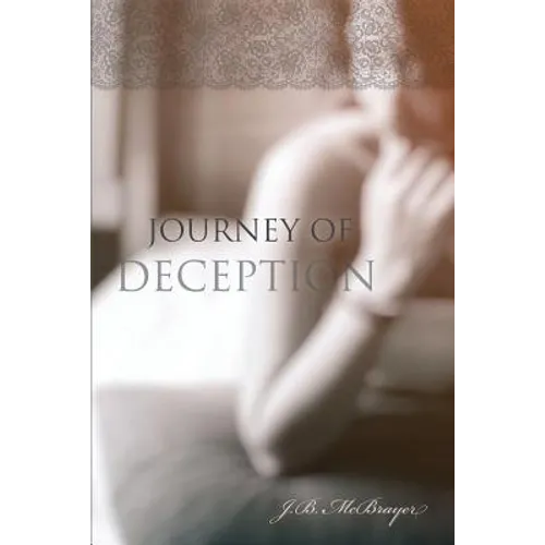 Journey of Deception