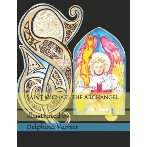 Saint Michael The Archangel: coloring book
