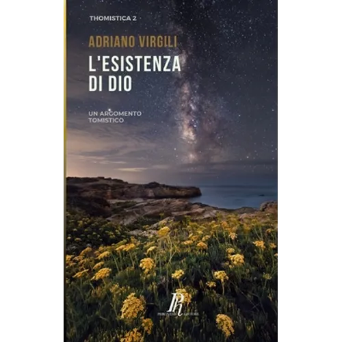L'esistenza di Dio: Un argomento tomistico