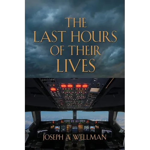The Last Hours of Their Lives