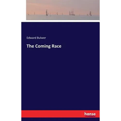 The Coming Race
