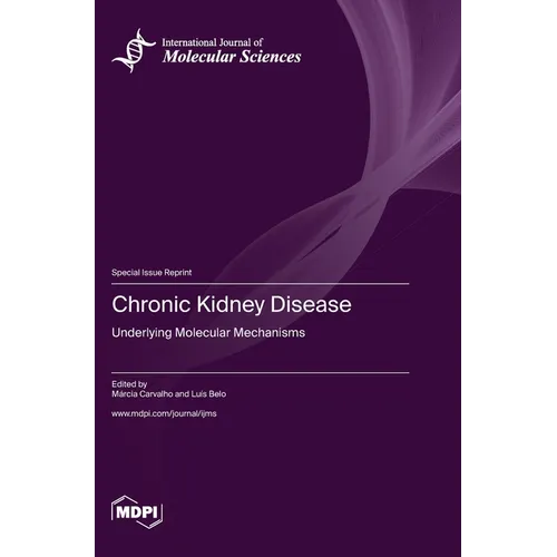 Chronic Kidney Disease: Underlying Molecular Mechanisms