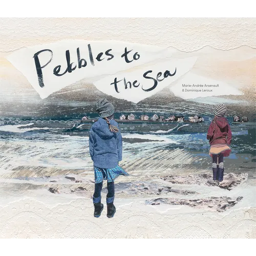Pebbles to the Sea