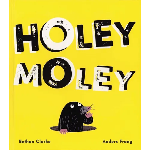 Holey Moley