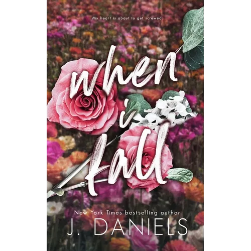 When I Fall: A Small Town Fake Dating Romance