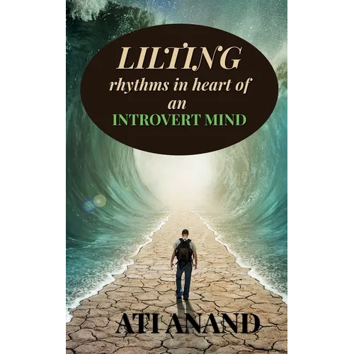 Lilting rhythms in heart of an introvert